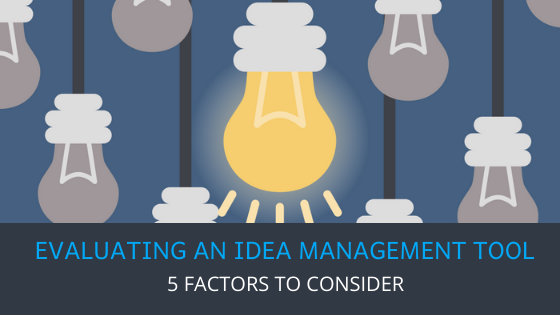 Evaluating an idea management tool