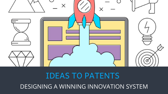 Designing A Winning Innovation Management System