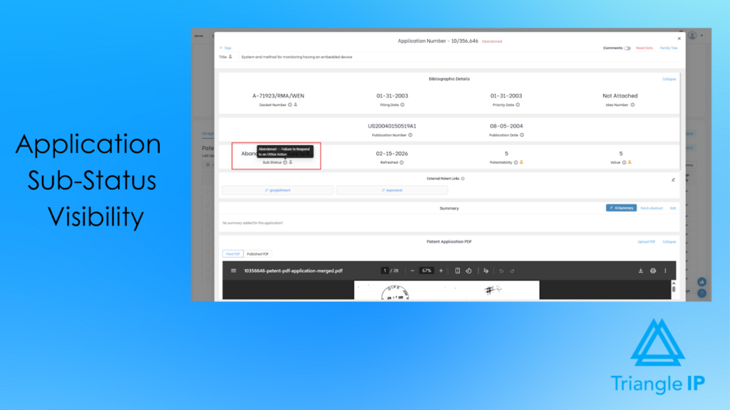 TIP Tool's Detailed patent application status  highlighting sub-status information such as abandoned status, filing dates, publication number, and prosecution history.