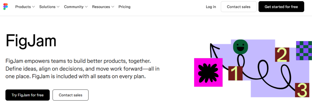 FigJam homepage hero section showcasing visual whiteboards and idea capture software to empower teams to build better products together.
