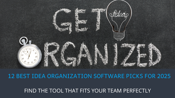 Idea organization software