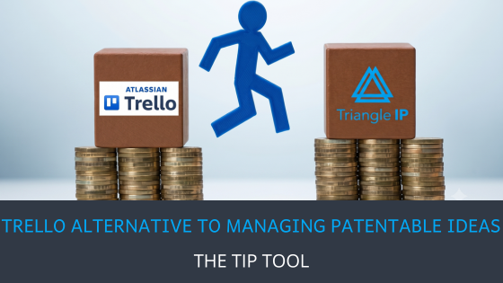 Trello alternatives for patent management