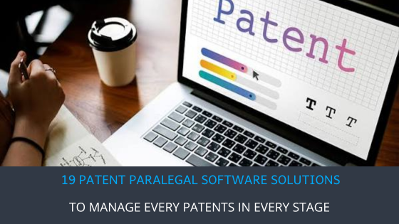 Patent paralegal Software