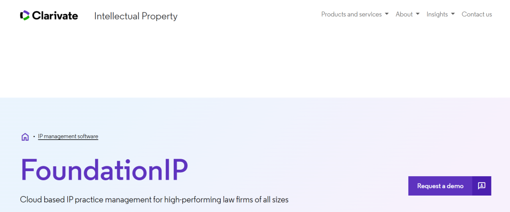 Clarivate FoundationIP webpage featuring cloud-based IP practice management and patent paralegal software.