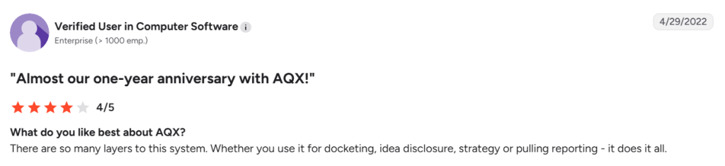 User review praising Anaqua AQX patent paralegal software for its comprehensive docketing, idea disclosure, and reporting capabilities.