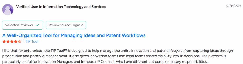 User review highlighting TIP Tool patent paralegal software for managing ideas and patent workflows.