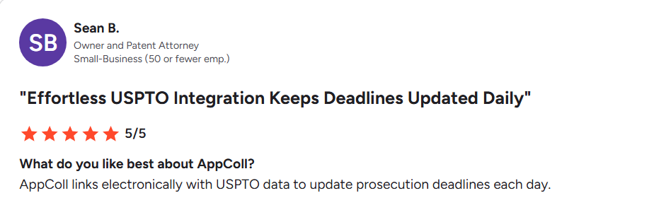 Positive G2 user review highlighting AppColl patent paralegal software for USPTO integration and daily prosecution deadline updates.